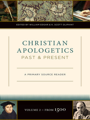 cover image of Christian Apologetics Past and Present (Volume 2, From 1500)